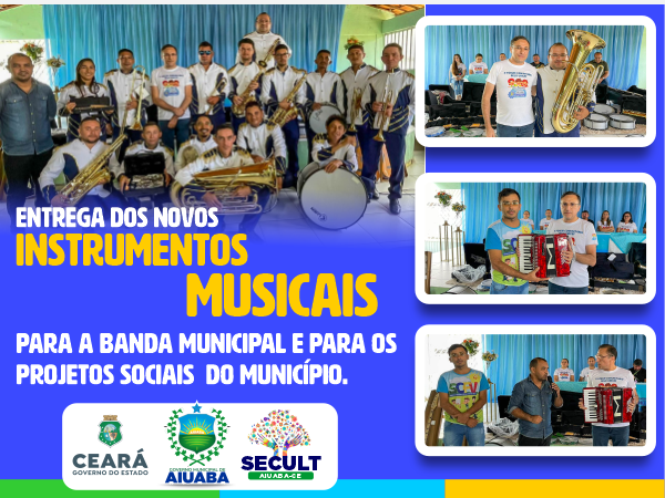 ENTREGA DE NOVOS INSTRUMENTOS MUSICAIS